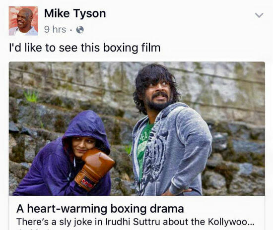 Mike Tyson wishes to watch Irudhi Suttru