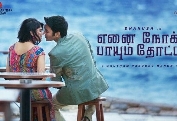 Dhanush’s Enai Noki Paayum Thota gets a new release date!