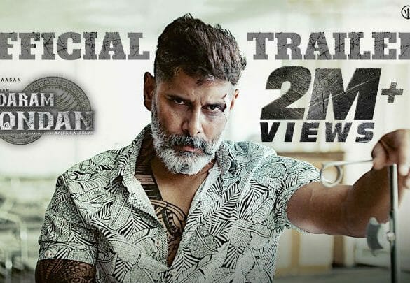 Kadaram Kondan trailer: Vikram appears moodish and callous