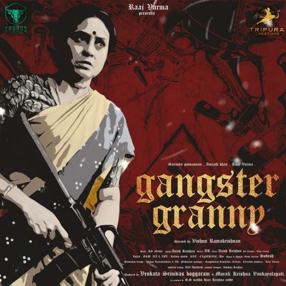 Sympathetic Mother of Kollywood ‘Saranya Ponvannan’ Turns Gangster Granny