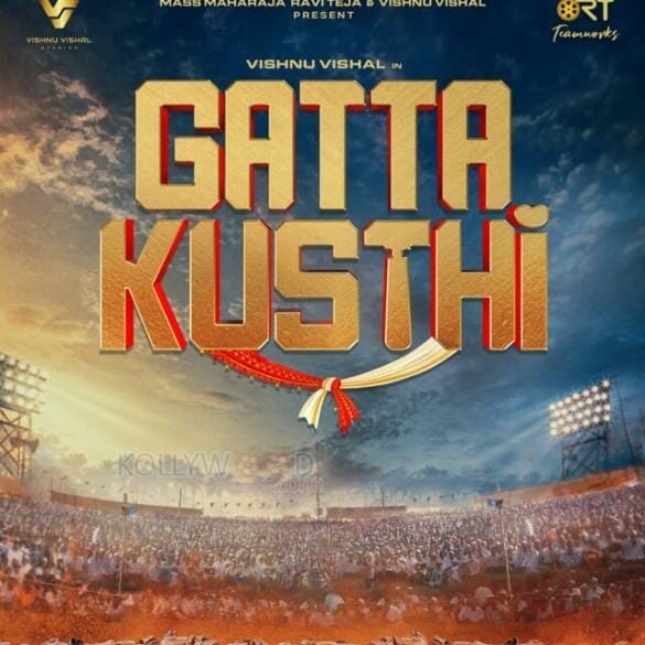 First Look Poster Of Vishnu Vishal’s Gatta Kusthi To Be Out Today!