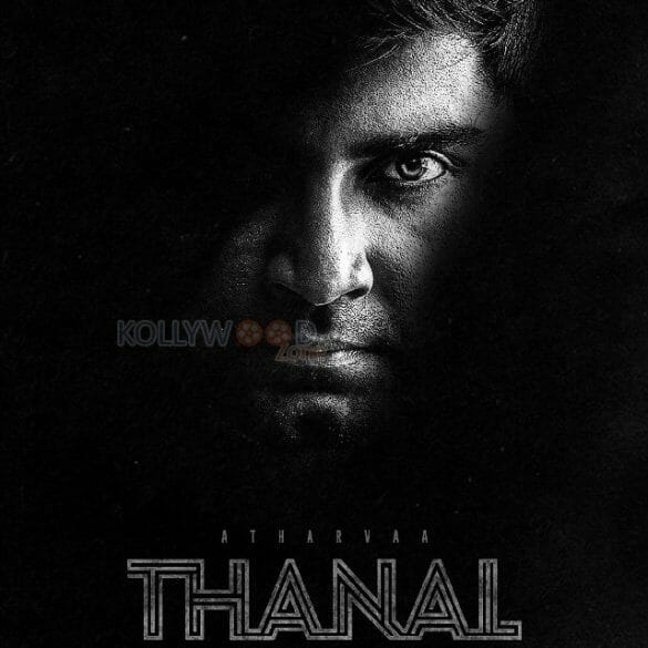 First Look Poster Of Atharvaa Murali’s Thanal Is Out!