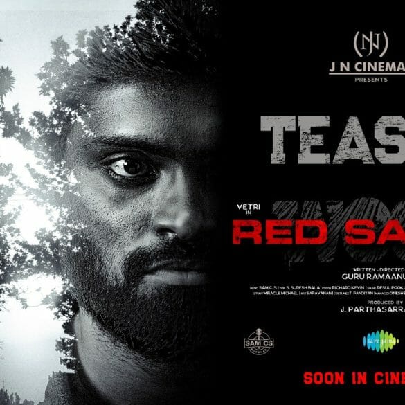 Vetri Sudley’s Red Sandal Teaser Promises To Be A Gripping Crime Thriller!