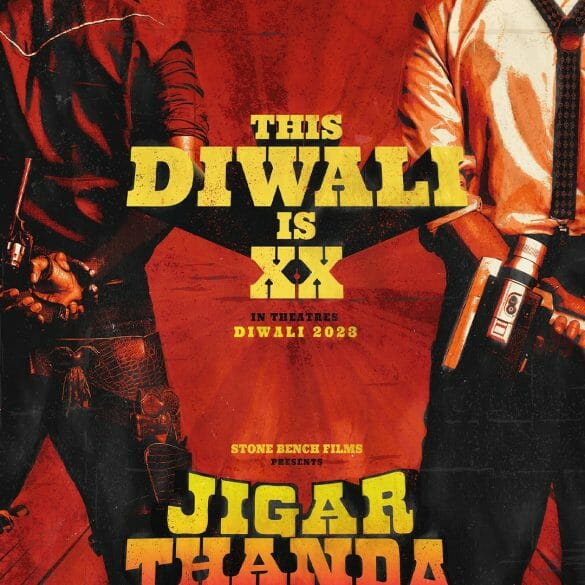 ‘A Shot Update’ Of Karthik Subbaraj’s Jigarthanda 2 Is Unveiled!