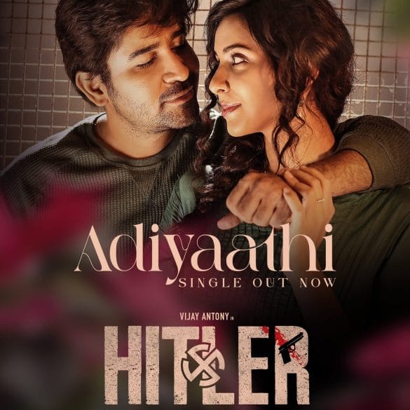 Second Single ‘Adiyaathi’ From Vijay Antony’s Hitler Is Here!