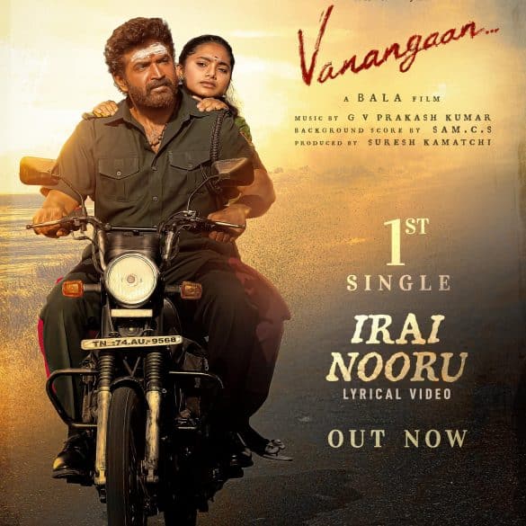 First Single ‘Irai Nooru’ From Arun Vijay’s Vanangaan Is Out!