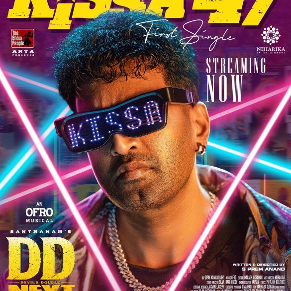 Lyrical Video Song ‘Kissa 47’ From Santhanam’s DD Next Level Is Out!