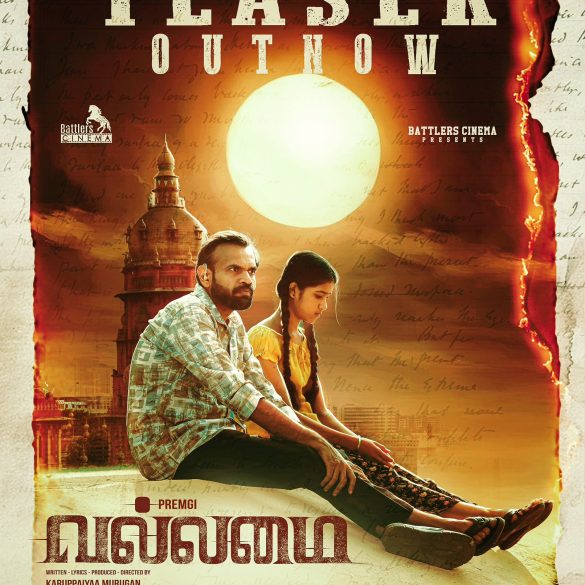 Premji Amaren’s Vallamai Teaser: An Ordinary Man’s Fight For Survival!