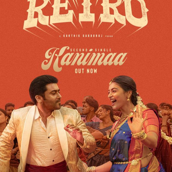 Lyrical Video Of ‘Kanimaa’ From Suriya’s Retro Is Out!