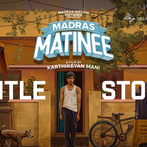 Title Story Of Sathyaraj’s Madras Matinee Is Here!