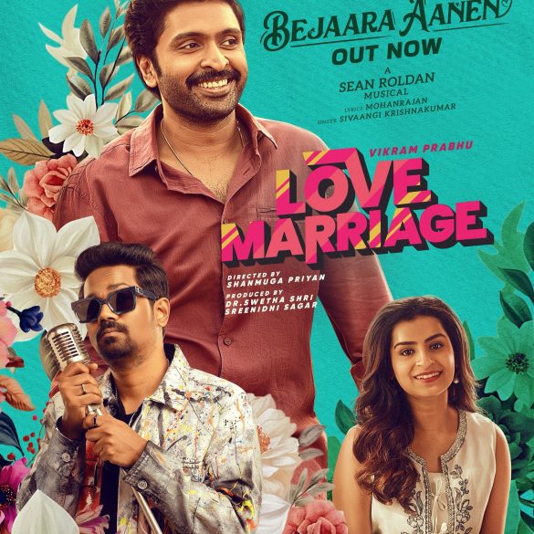 Second Single ‘Bejaara Aanen’ From Vikram Prabhu’s Love Marriage Is Out!