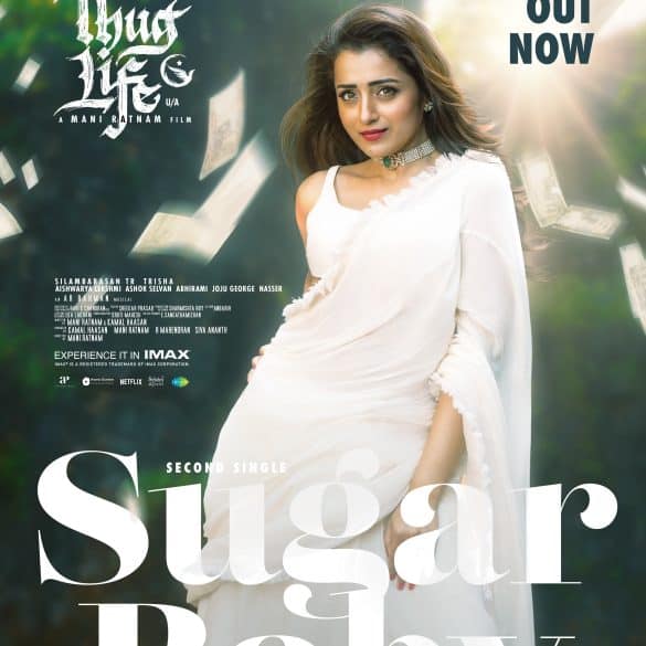 Trisha Krishnan’s ‘Sugar Baby’ From Kamal Haasan’s Thug Life Has Fans Grooving!