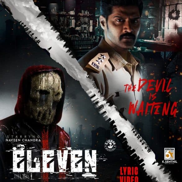 Naveen Chandra’s Eleven Is Set For OTT Release!