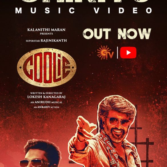 First Single ‘Chikitu’ From Rajinikanth’s Coolie Is the Talk Of The Town!