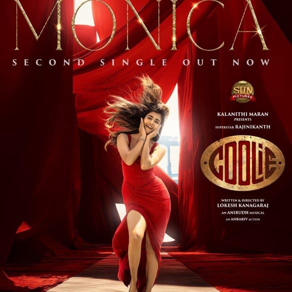 Second Single ‘Monica’ From Rajinikanth’s Coolie Sets Internet On Fire!