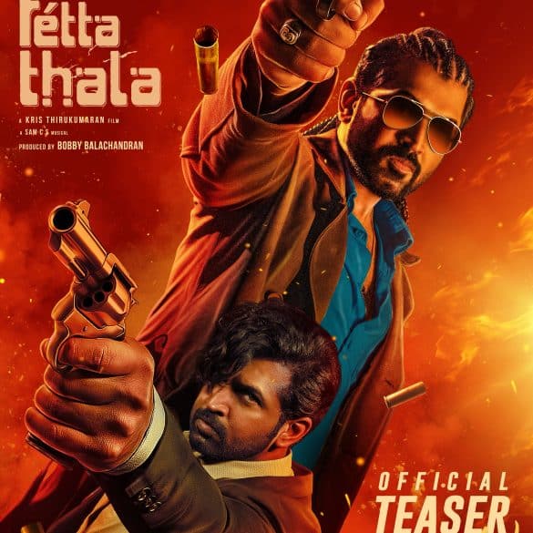 Retta Thala Teaser: A Chic And Menacing Arun Vijay Invokes Tremors Among His Enemies!