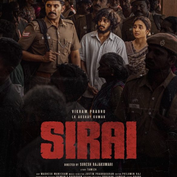First Look Poster Of Vikram Prabhu’s Sirai Is Out!