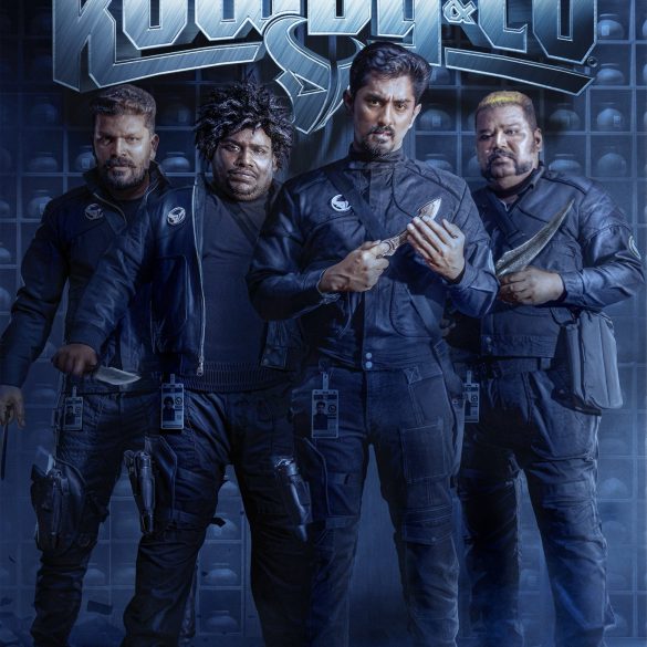 First Look Poster Of Siddharth’s Rowdy And Co Is Seriocomic!