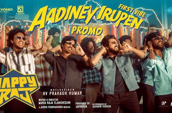 ‘Aadiney Irupen’ From G V Prakash Kumar’s Happy Raj Is A Quirky Number!