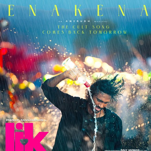 ‘Enakena Yaarum Illaye’ Promo From Pradeep Ranganathan’s Love Insurance Kompany Is Here!