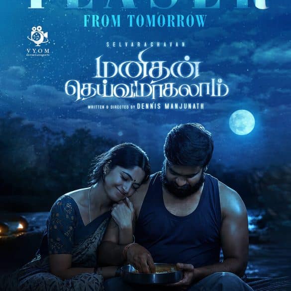 Selvaraghavan’s Manithan Deivamagalam Teaser: A Raw Rustic Drama Steeped In Vengeance And Survival!