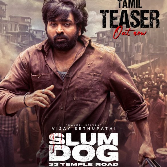 Vijay Sethupathi’s SlumDog – 33 Temple Road Teaser: A Man Claws His Way Out Of Poverty Through Brute Force!
