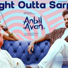 ‘Straight Outta Sarpatta’ Third Single From Ashok Selvan’s Anbil Avan Is A Peppy Track!